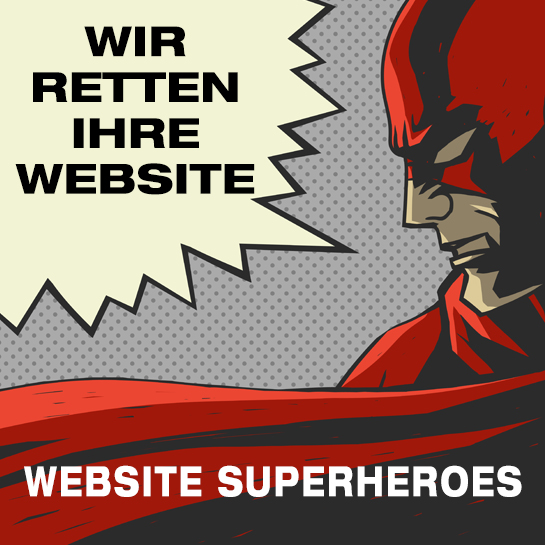 Website Super Heroes - 12 Helden für starke Websites (Teil 3 - Psychologische Aspekte)